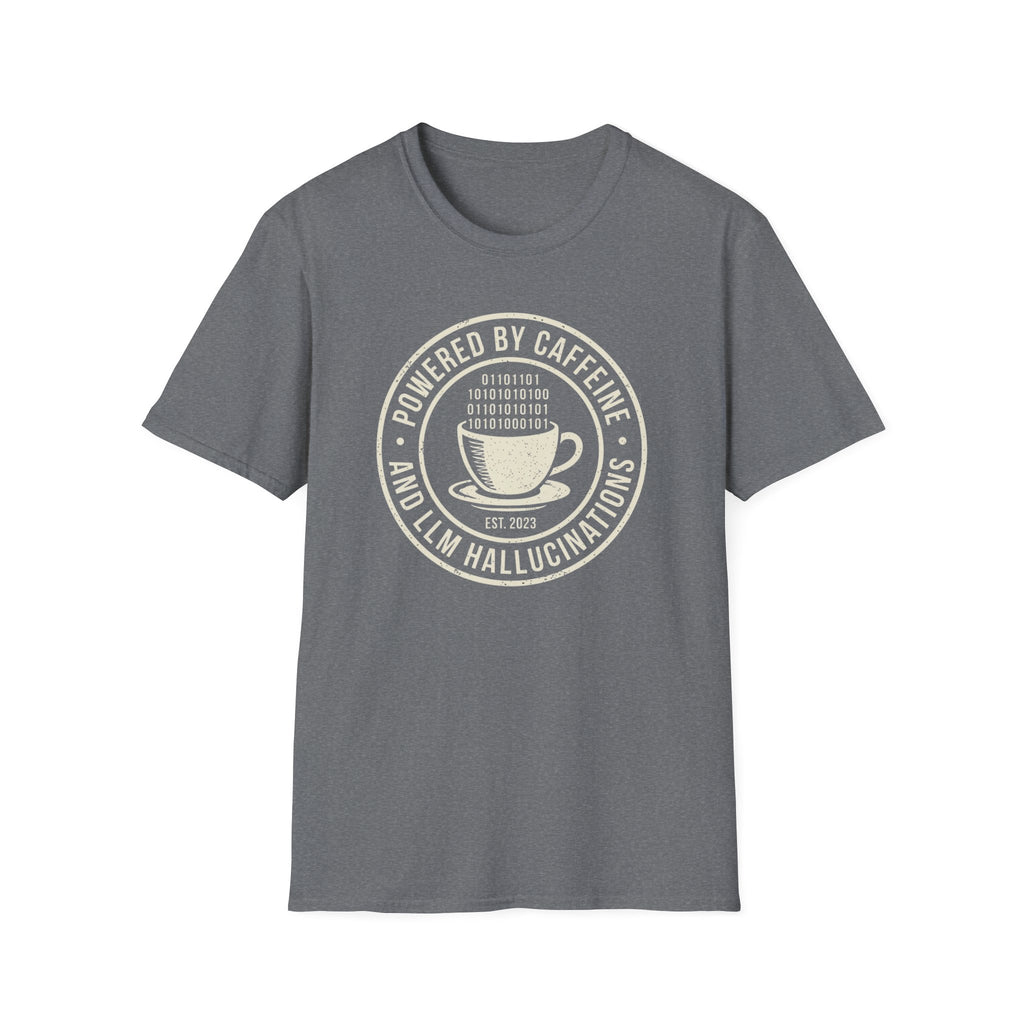 Powered By Caffeine And LLM T-Shirt