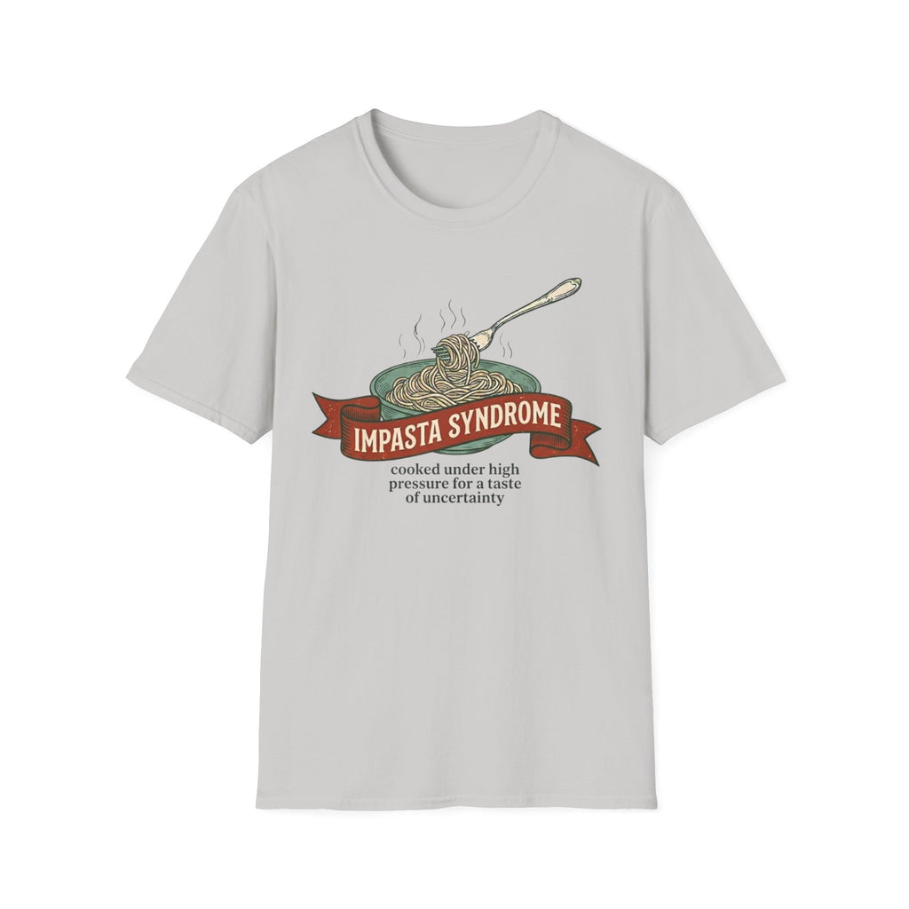 Impasta Syndrome T-Shirt