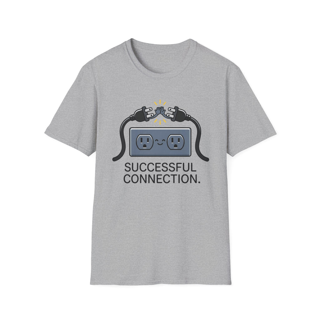 Successful Connection T-Shirt