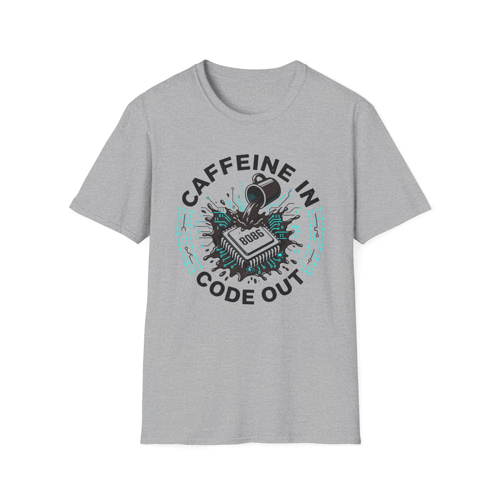 Caffeine In Code Out T-Shirt