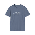 My IDE Has Windows T-Shirt