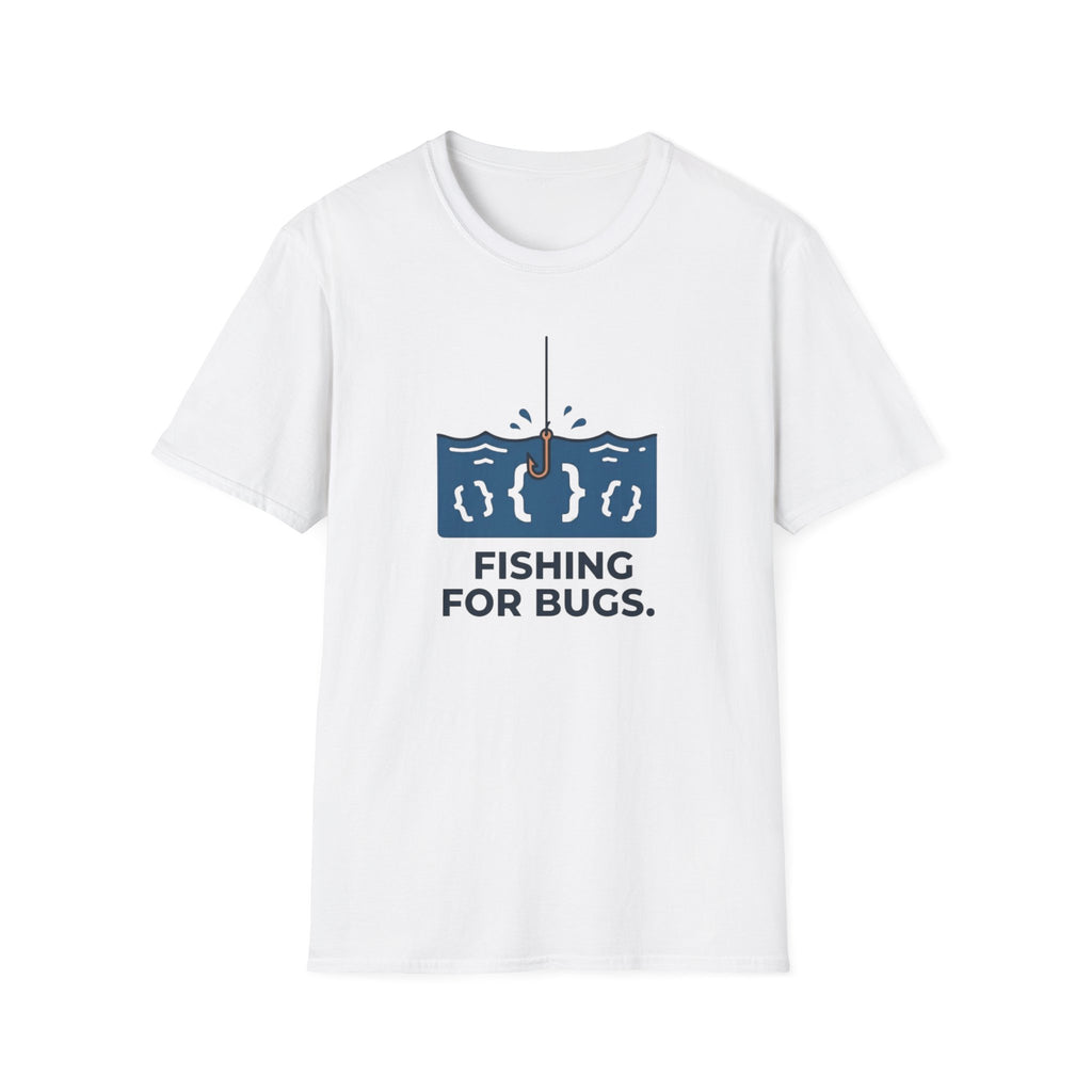 Fishing For Bugs T-Shirt