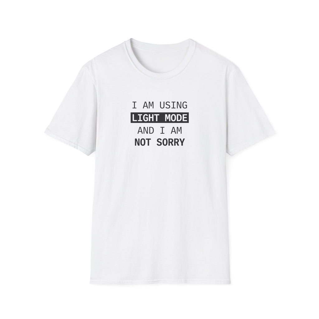I Am Using Light Mode T-Shirt