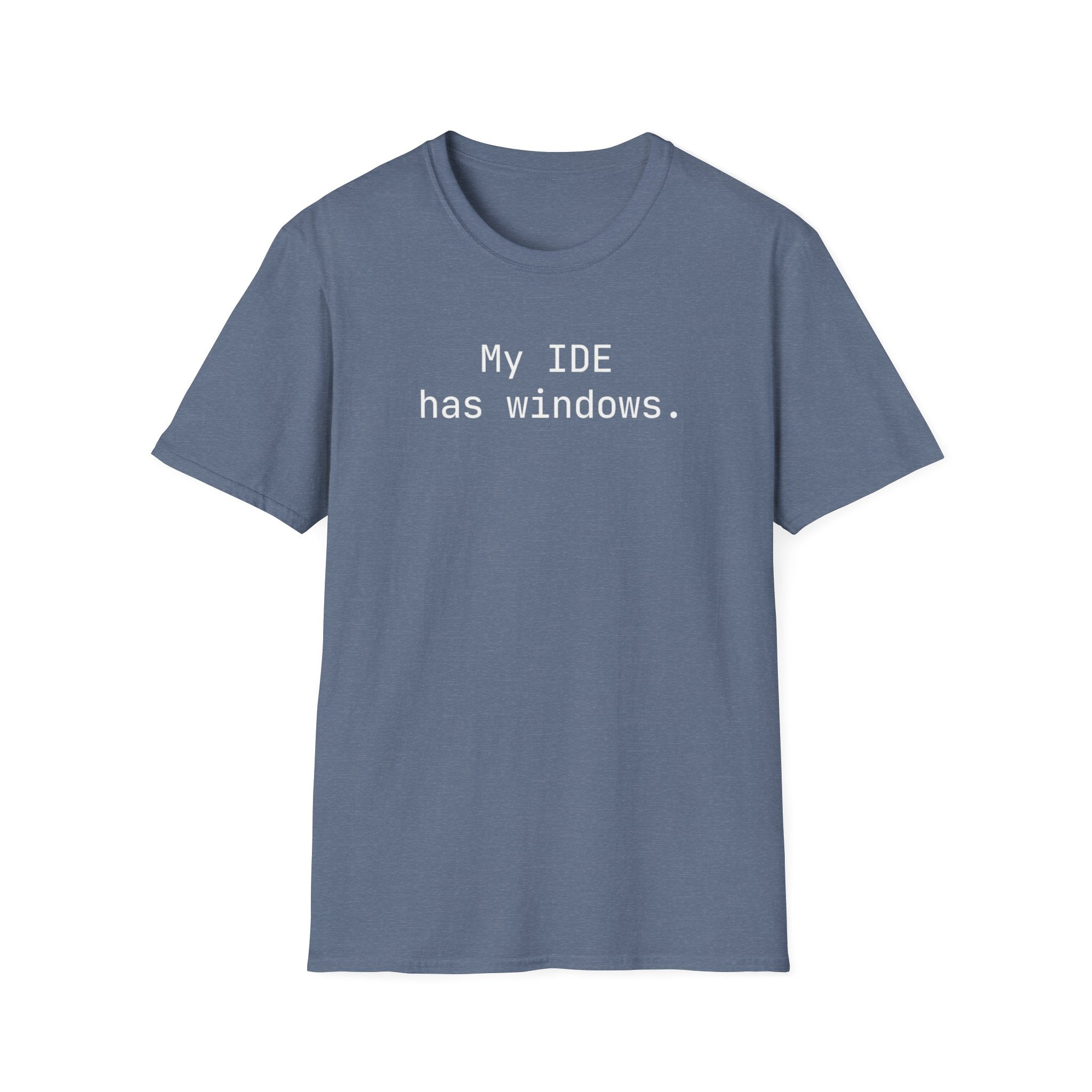 My IDE Has Windows T-Shirt