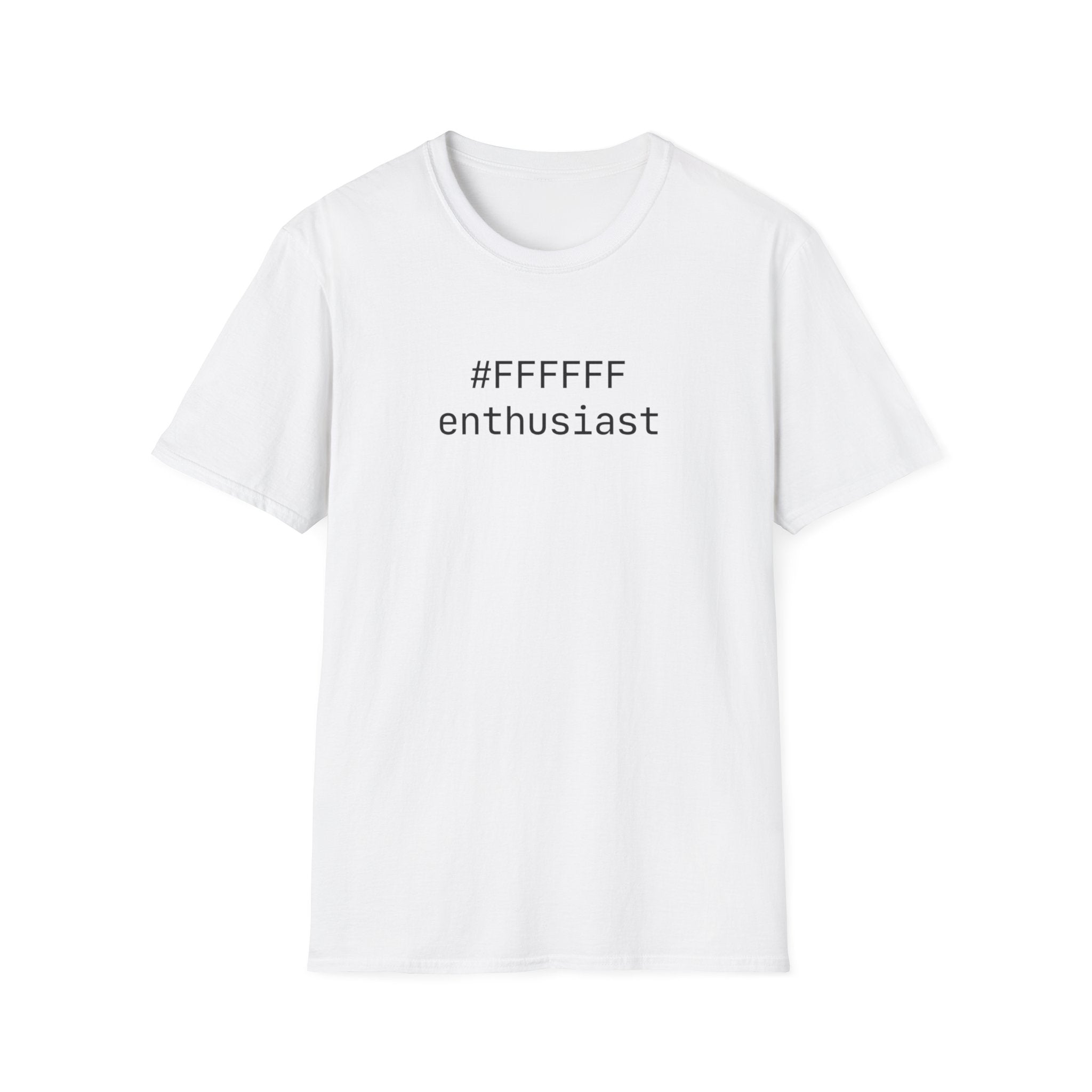 #FFFFFF Enthusiast T-Shirt
