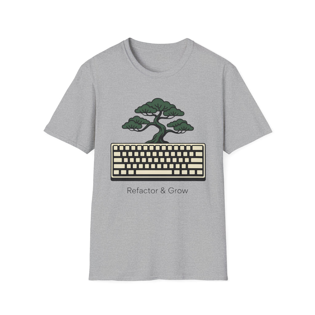 Refactor And Grow T-Shirt