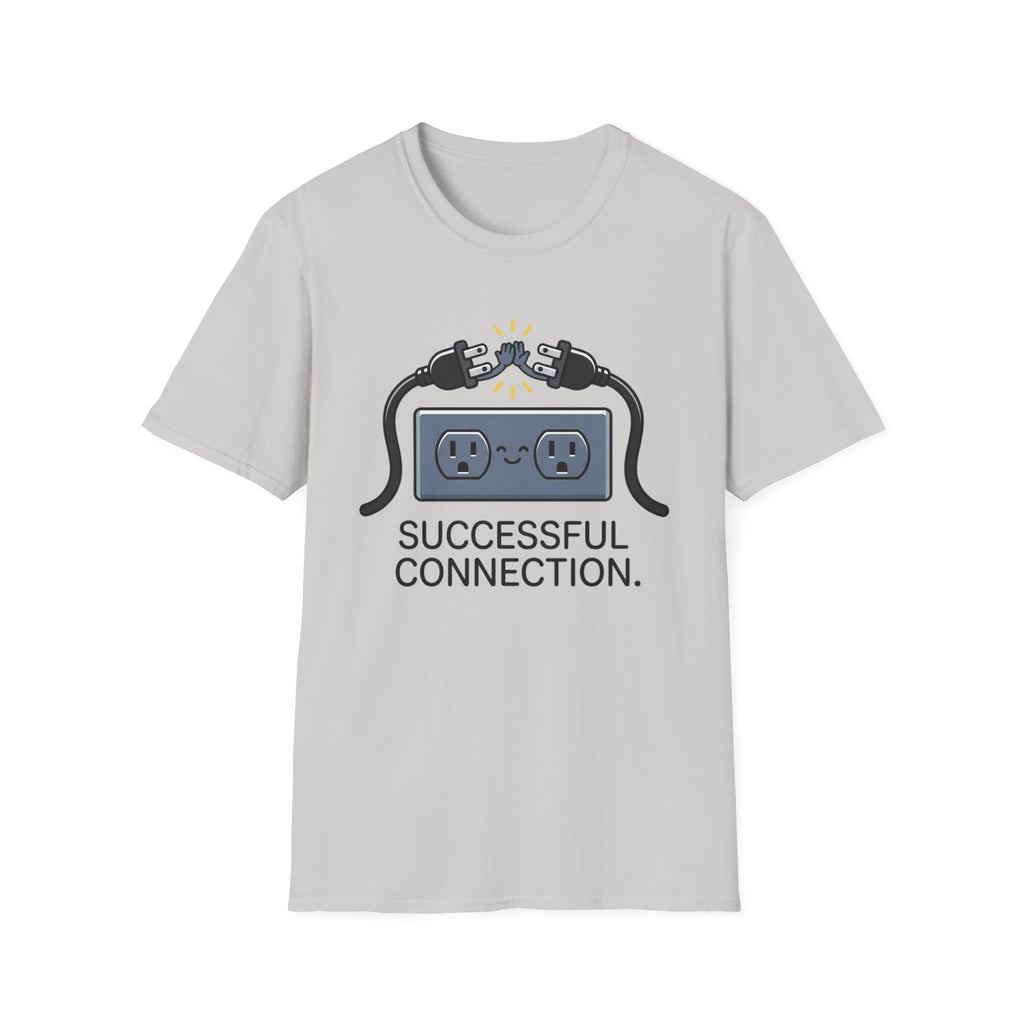 Successful Connection T-Shirt