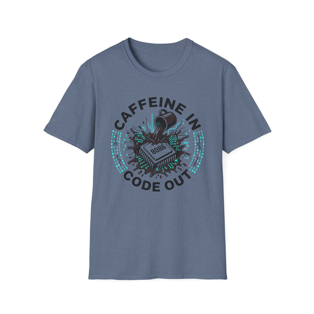 Caffeine In Code Out T-Shirt