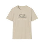 #FFFFFF Enthusiast T-Shirt