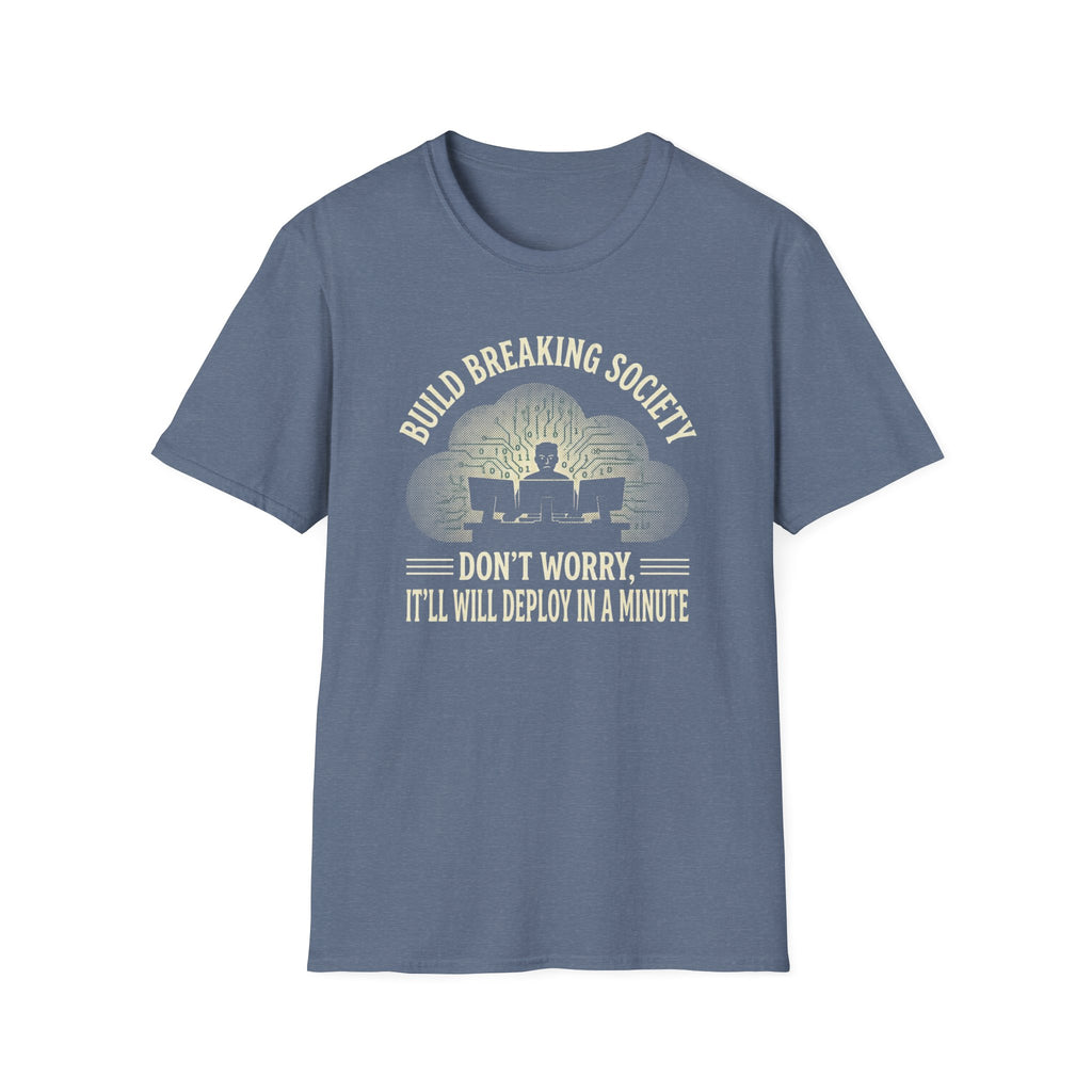 Breaking Build Society T-Shirt