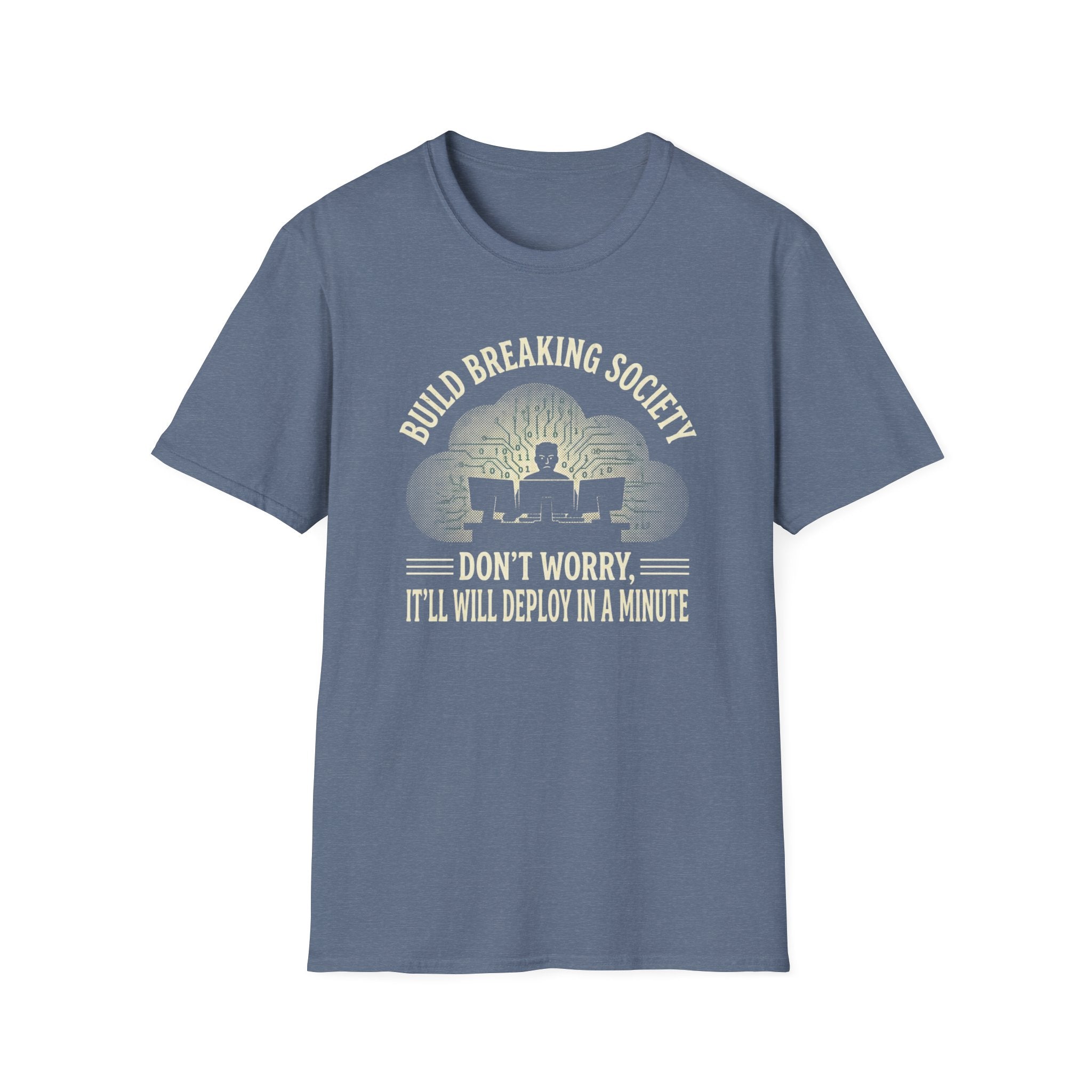 Breaking Build Society T-Shirt