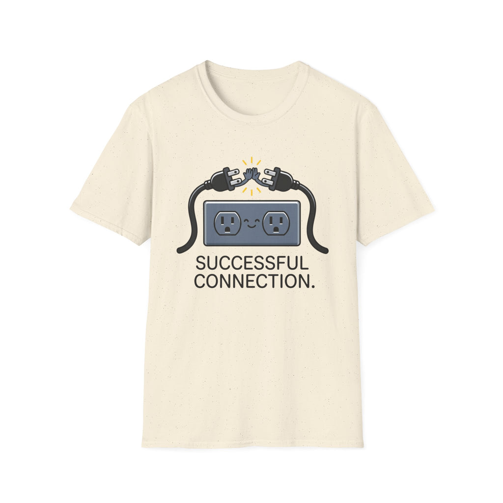 Successful Connection T-Shirt