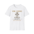 Vibe Coding Society T-Shirt