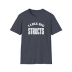 I Like Big Structs T-Shirt