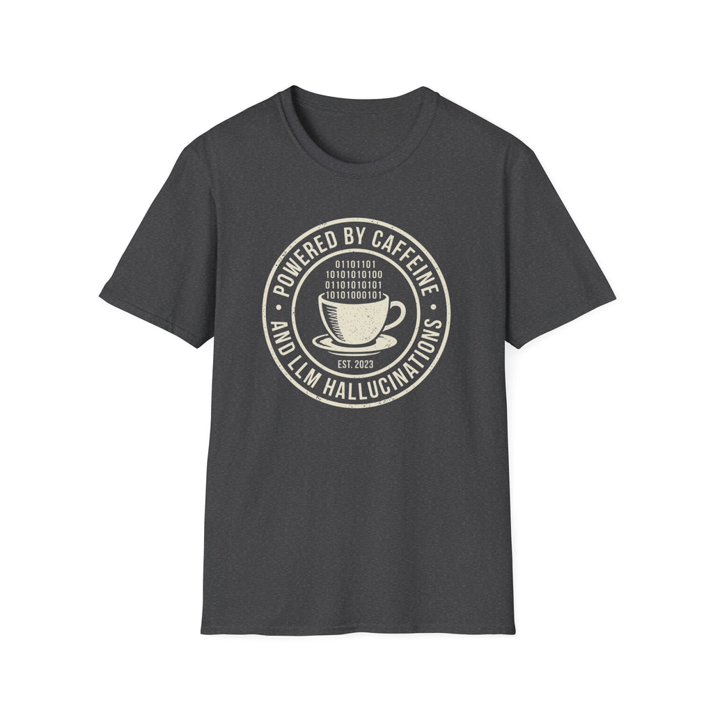 Powered By Caffeine And LLM T-Shirt