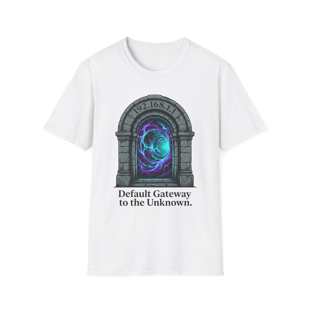 Default Gateway To The Unknown T-Shirt