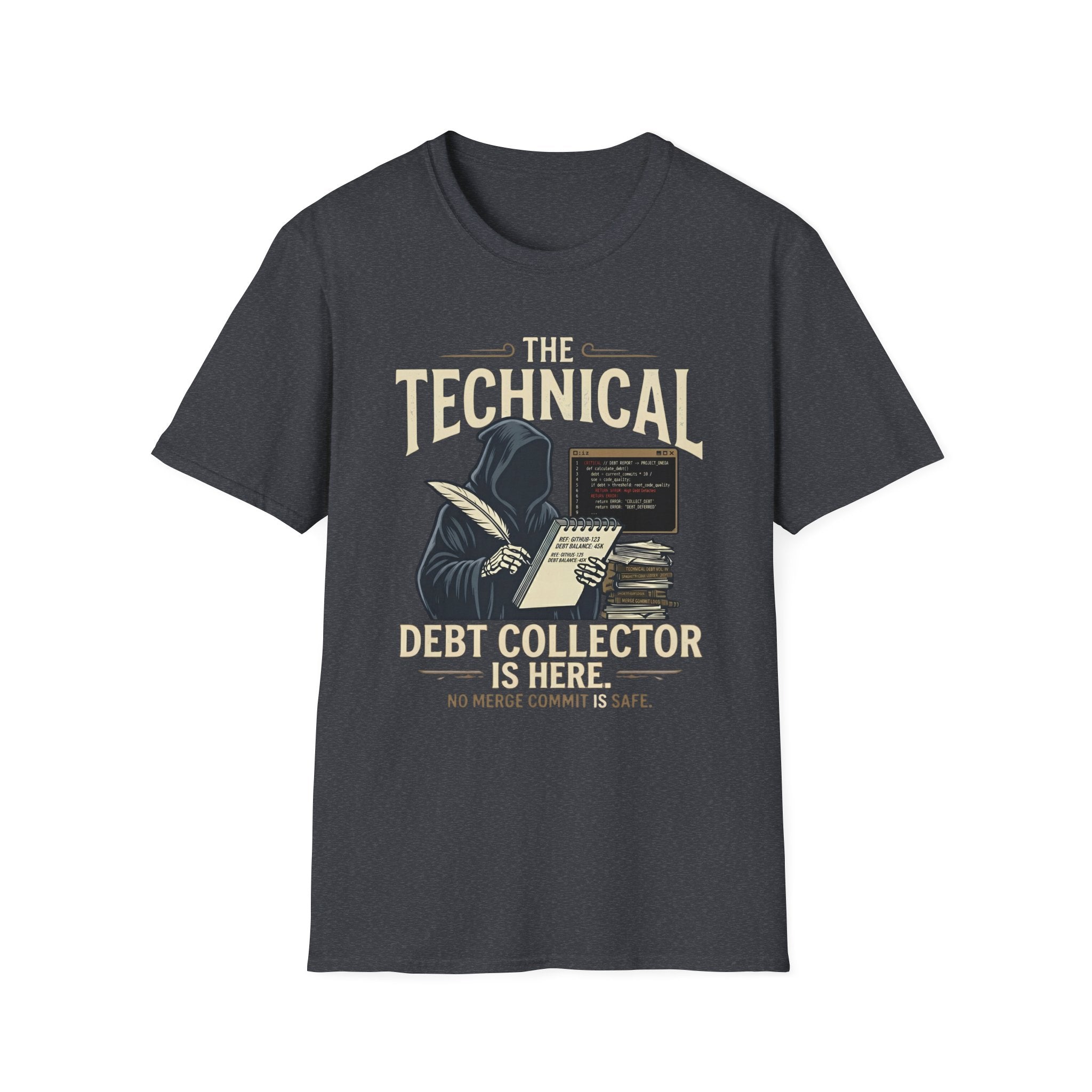 Technical Debt Collector T-Shirt