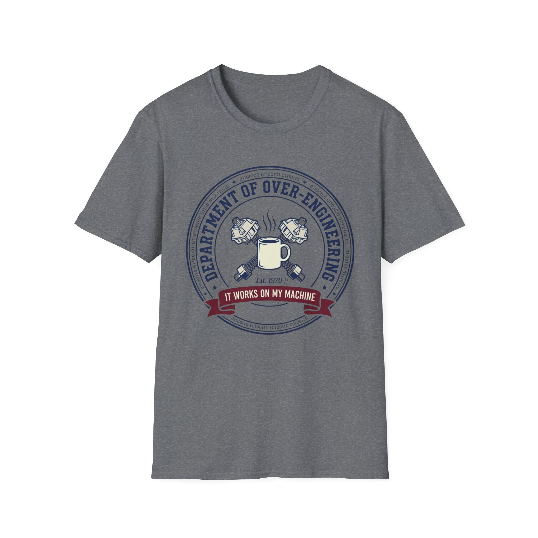 Department Of Over-Engineering T-Shirt