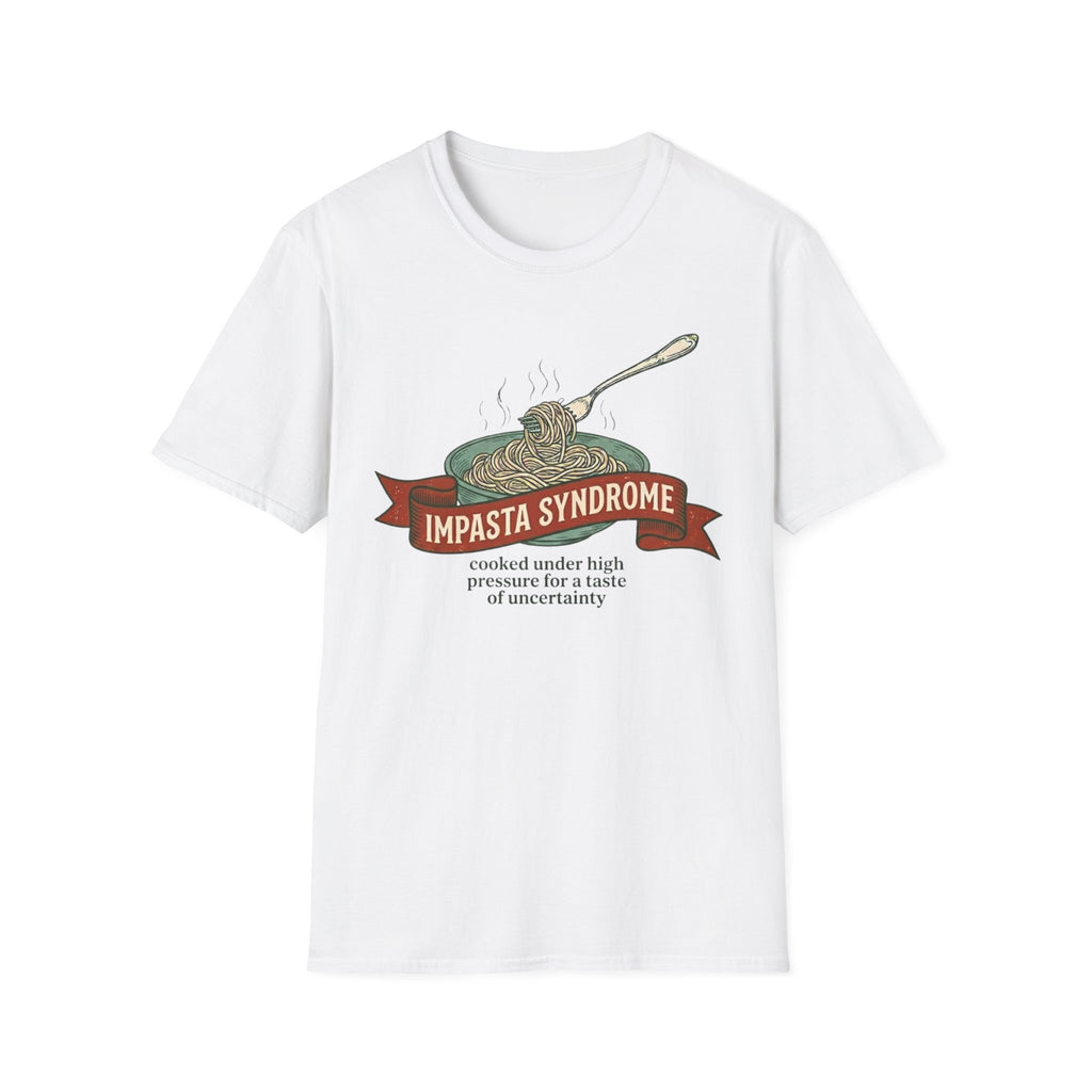 Impasta Syndrome T-Shirt