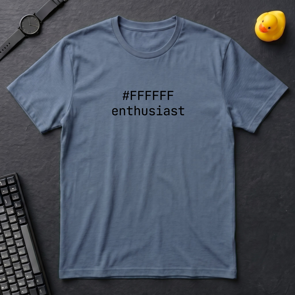 #FFFFFF Enthusiast T-Shirt